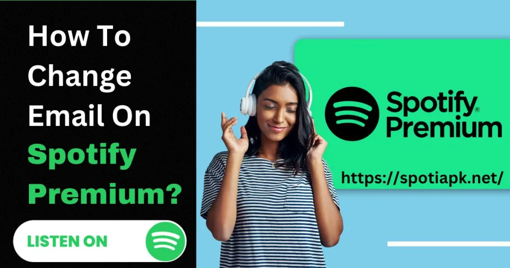 How To Change Email On Spotify Premium (Full Guide)