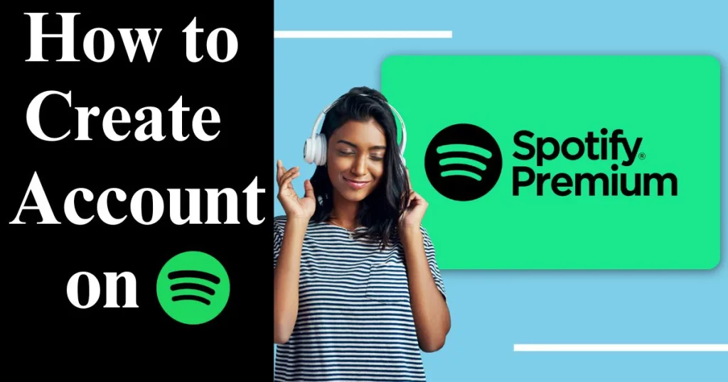 How to create account on spotify premium
