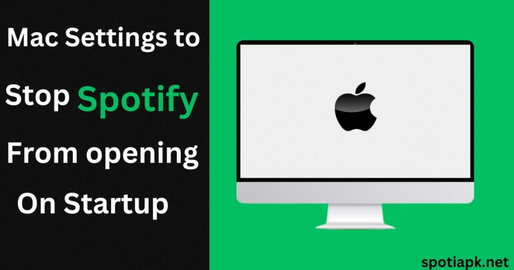 Mac Settings to Stop Spotify from Opening on Startup