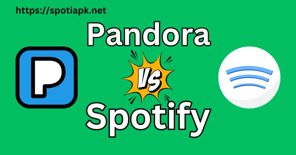 pandora vs spotify: which one is best to use