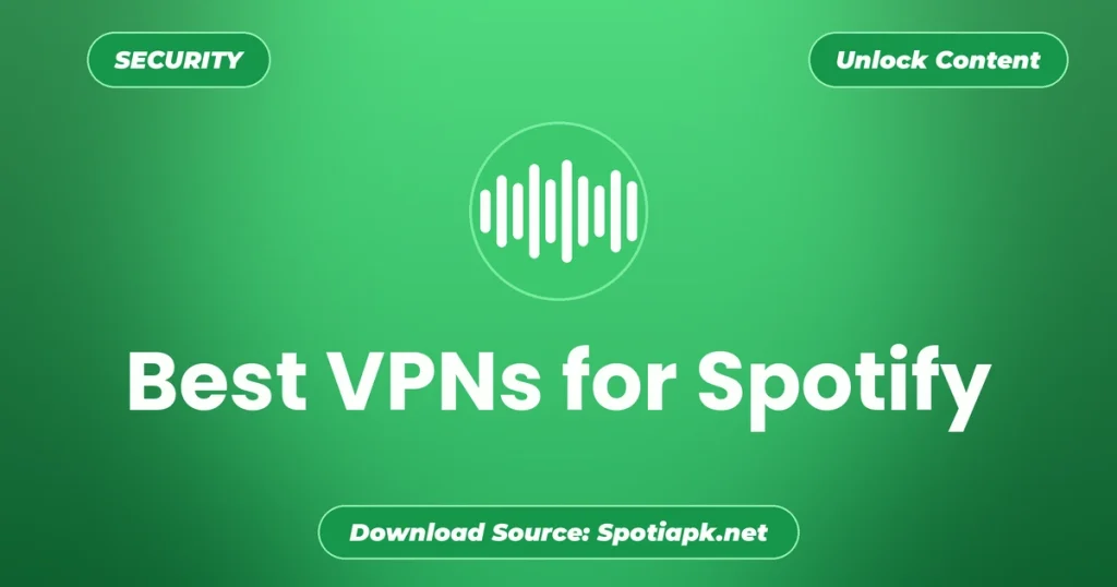 best-vpns-for-spotify